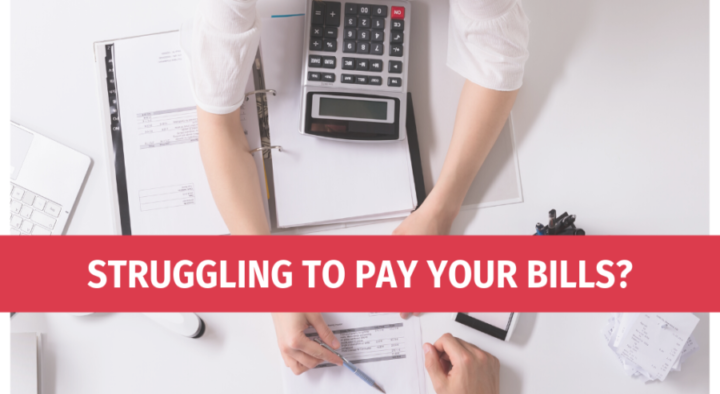 Struggling to pay your bills?